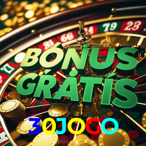 30JOGO:Apostas no futebol e grandes prêmios em roleta no cassino online!