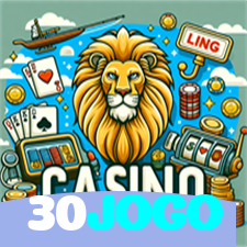 30JOGO：Jogue nas melhores slots e conquiste grandes jackpots!