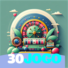 30JOGO：Jogue agora no nosso cassino online e ganhe muito mais!