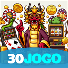 30JOGO：As maiores vitórias estão te esperando nas nossas slots online!