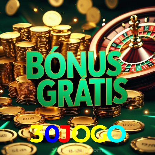 30JOGO:O cassino online mais confiável para você apostar no futebol e jogar poker!