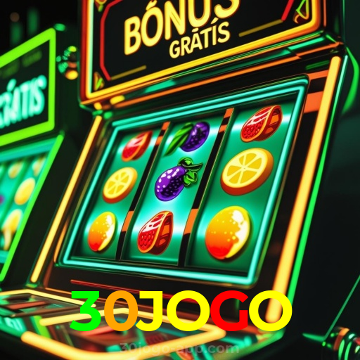 30JOGO:Jogue agora nas melhores slots e ganhe muito mais!