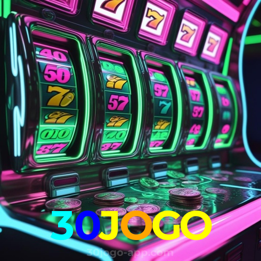 30JOGO：As maiores vitórias estão te esperando nas nossas slots online!