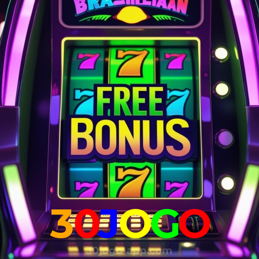 30JOGO：Cada giro nas slots é uma nova chance de mudar sua sorte!